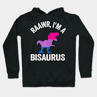 Raawr I'm A Bisaurus Dinosaur T-Rex Bisexual Flag Bi Pride Hoodie